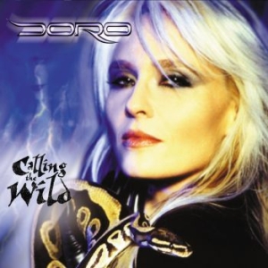 Doro - Calling The Wild (2Lp) i gruppen VINYL hos Bengans Skivbutik AB (3485943)