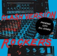 Phoenix City All-Stars - Clash Version Rockers i gruppen CD hos Bengans Skivbutik AB (3486016)