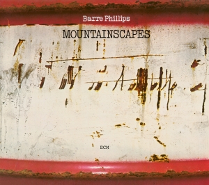 Phillips Barre - Mountainscapes i gruppen VI TIPSER / Klassiska lablar / ECM Records hos Bengans Skivbutik AB (3486071)