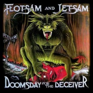 Flotsam And Jetsam - Doomsday For The Deceivers i gruppen Metal/ Heavy metal hos Bengans Skivbutik AB (3486423)