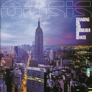 Oasis - Standing On The Shoulder Of Giants i gruppen Minishops / Oasis hos Bengans Skivbutik AB (3487529)