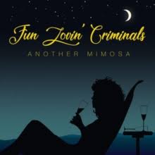 Fun Lovin' Criminals - Another Mimosa i gruppen VINYL hos Bengans Skivbutik AB (3488302)