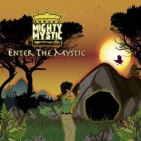 Mighty Mystic - Enter The Mystic i gruppen CD hos Bengans Skivbutik AB (3488310)