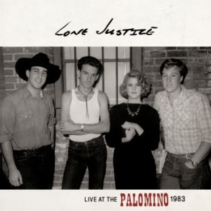 Lone Justice - Live At The Palomino, 1983 i gruppen VINYL hos Bengans Skivbutik AB (3489857)