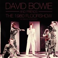 Bowie David - 1980 Floorshow The i gruppen VINYL hos Bengans Skivbutik AB (3491879)