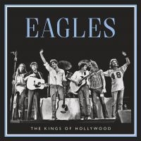 Eagles The - Kings Of Hollywood i gruppen VINYL hos Bengans Skivbutik AB (3491883)