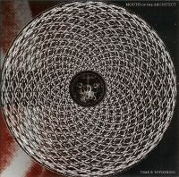 Mouth Of The Architect - Time And Withering i gruppen VINYL hos Bengans Skivbutik AB (3492142)