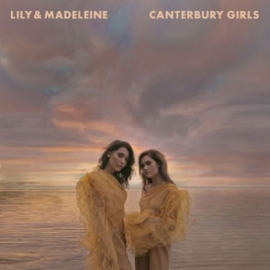 Lily & Madeleine - Canterbury Girls i gruppen VI TIPSER / Årsbestelistor 2019 / Årsbeste 2019 Nöjesguiden hos Bengans Skivbutik AB (3492177)