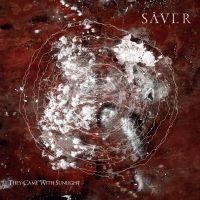 Saver - They Came With Sunlight i gruppen VINYL hos Bengans Skivbutik AB (3492306)