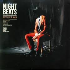 Night Beats - Myth Of A Man i gruppen VI TIPSER / Klassiska lablar / PIAS Recordings hos Bengans Skivbutik AB (3492334)