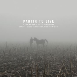 Jozef Van Wissem & Domingo Garcia-H - Partir To Live: Original Soundtrack i gruppen Musikk / LP+DVD / Pop hos Bengans Skivbutik AB (3493677)