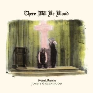 Jonny Greenwood - There Will Be Blood (Music Fro i gruppen VINYL hos Bengans Skivbutik AB (3493829)