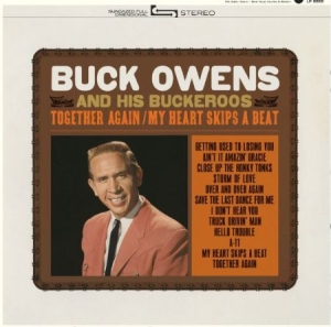 Owens Buck & His Buckaroos - Together Again/My Heart Skips A Bea i gruppen VI TIPSER / Klassiska lablar / Sundazed / Sundazed Vinyl hos Bengans Skivbutik AB (3493838)