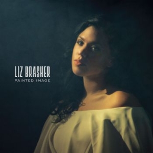 Brasher Liz - Painted Image i gruppen CD hos Bengans Skivbutik AB (3493882)