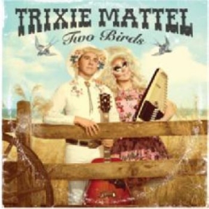 Mattel Trixie - Two Birds, One Stone i gruppen CD hos Bengans Skivbutik AB (3493902)