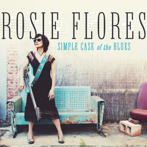 Flores Rosie - Simple Case Of The Blues i gruppen CD hos Bengans Skivbutik AB (3493924)