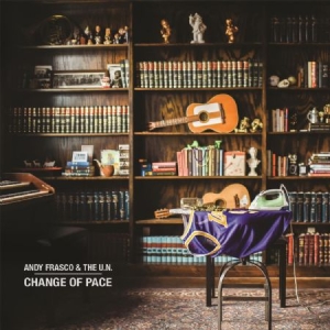 Frasco Andy & The U.N. - Change Of Pace i gruppen VINYL hos Bengans Skivbutik AB (3493927)