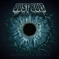 Dust Bolt - Trapped In Chaos i gruppen VINYL hos Bengans Skivbutik AB (3494218)