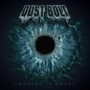 Dust Bolt - Trapped In Chaos i gruppen CD hos Bengans Skivbutik AB (3494225)