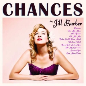 Barber Jill - Chances - 10Th Ann. (Pink Vinyl) i gruppen VINYL hos Bengans Skivbutik AB (3494268)