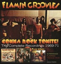 Flamin Groovies - Gonna Rock Tonite! Complete Recordi i gruppen CD hos Bengans Skivbutik AB (3494284)