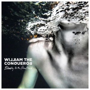 William The Conqueror - Bleeding On The Soundtrack i gruppen VINYL hos Bengans Skivbutik AB (3494301)