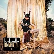 LE BUTCHERETTES - BI/MENTAL i gruppen CD hos Bengans Skivbutik AB (3494657)