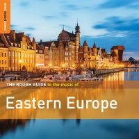 Blandade Artister - Rough Guide To Eastern Europe i gruppen CD hos Bengans Skivbutik AB (3495387)