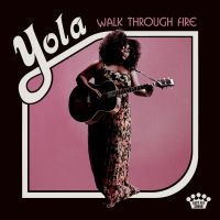 YOLA - WALK THROUGH FIRE i gruppen CD hos Bengans Skivbutik AB (3495725)