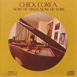 Chick Corea - Now He Sings Now He Sobs (Vinyl) i gruppen VI TIPSER / Klassiska lablar / Blue Note hos Bengans Skivbutik AB (3495873)