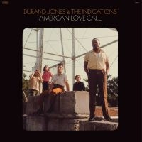 Durand Jones & The Indications - American Love Call i gruppen Minishops / Aaron Frazer hos Bengans Skivbutik AB (3496028)