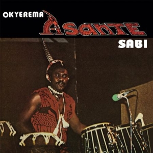 Asante Okyerema - Sabi (Get Down) i gruppen VINYL hos Bengans Skivbutik AB (3496057)