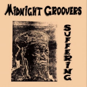 Midnight Groovers - Suffering i gruppen VINYL hos Bengans Skivbutik AB (3496085)