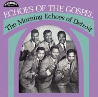 Morning Echoes - Echoes Of The Gospel i gruppen VINYL hos Bengans Skivbutik AB (3496795)