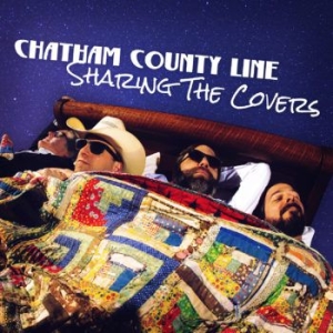 Chatham County Line - Sharing The Covers i gruppen VINYL hos Bengans Skivbutik AB (3496800)