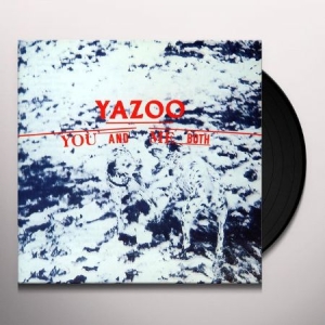 Yazoo - You And Me Both i gruppen VINYL hos Bengans Skivbutik AB (3497065)