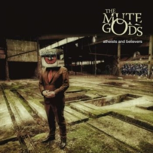 Mute Gods The - Atheists And.. -Ltd- i gruppen CD hos Bengans Skivbutik AB (3497803)