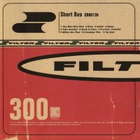 Filter - Short Bus i gruppen CD hos Bengans Skivbutik AB (3498224)