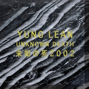 Yung Lean - Unknown Death 2002 i gruppen Minishops / Yung Lean hos Bengans Skivbutik AB (3504016)