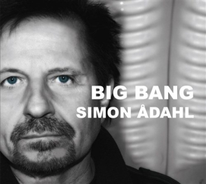 Ådahl Simon - Big Bang i gruppen CD hos Bengans Skivbutik AB (3504055)