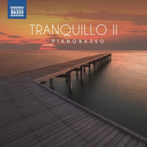 Pianobasso - Tranquillo Ii i gruppen CD hos Bengans Skivbutik AB (3504056)