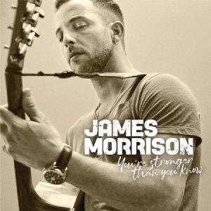 James Morrison - You're Stronger Than You Know i gruppen CD hos Bengans Skivbutik AB (3504715)