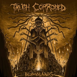 Truth Corroded - Bloodlands i gruppen CD hos Bengans Skivbutik AB (3505374)