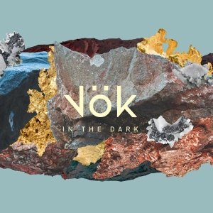 Vok - In The Dark i gruppen CD hos Bengans Skivbutik AB (3506160)