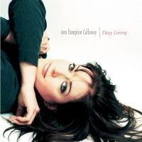 Callaway Ann Hampton - Easy Living i gruppen CD hos Bengans Skivbutik AB (3506172)