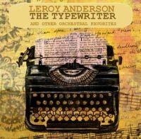 Anderson Leroy - Typewriter i gruppen CD hos Bengans Skivbutik AB (3506193)