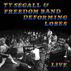 Segall Ty & The Freedom Band - Deforming Lobes i gruppen VINYL hos Bengans Skivbutik AB (3506200)