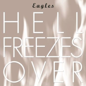 Eagles - Hell Freezes Over i gruppen Minishops / Eagles hos Bengans Skivbutik AB (3506427)