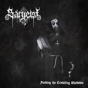 Sargeist - Feeding The Crawling Shadows i gruppen CD hos Bengans Skivbutik AB (3509584)