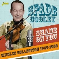 Cooley Spade - Shame On You:Single Scollection i gruppen CD hos Bengans Skivbutik AB (3509658)